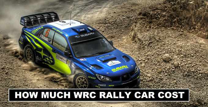 How Much World Rally Car Cost in 2017