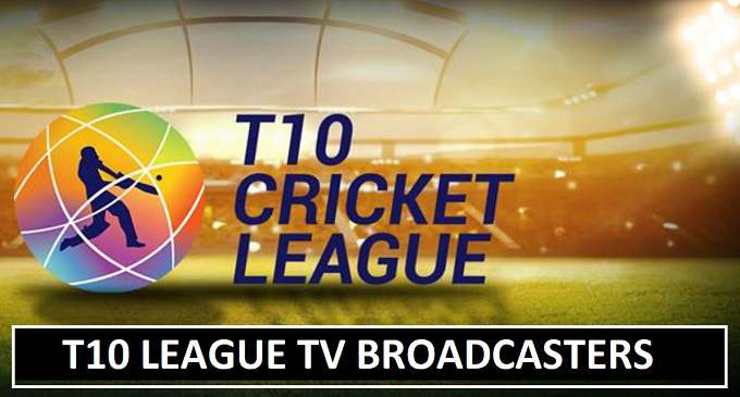 T10 Cricket League TV Broadcasters List