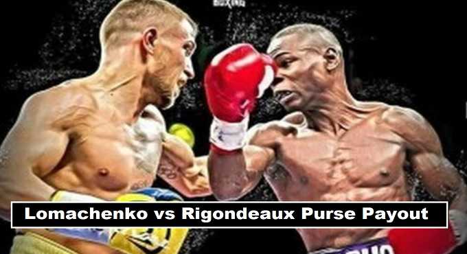 Vasyl Lomachenko vs Guillermo Rigondeaux purse payout 2017