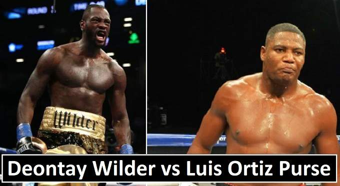 Deontay Wilder vs Luis Ortiz Purse 2018